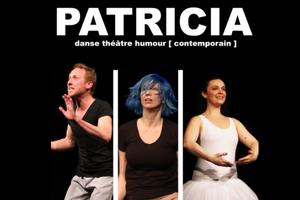SPECTACLE ANNULE - Patricia