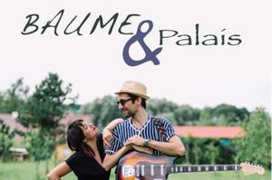 Concert chansons pop vintage - BAUME & Palais + scène ouverte