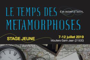 Stage jeune Le temps des métamorphoses