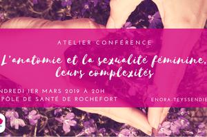 photo Evénement annulé Conférence « L’anatomie et la sexualité féminine, leurs complexités »