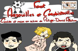 Foot, Arsouilles et Carabistouilles - Philippe Daniel Alloteau