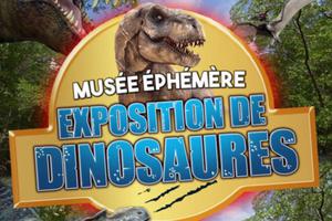 Le Musée Ephémère: Exposition de dinosaures