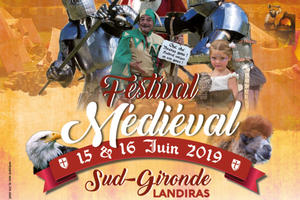 photo 4ème Edition du Festival Médiéval Sud Gironde (15/16 Juin 2019 à Landiras)