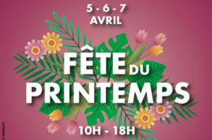 Fête du printemps du 5 au 7 avril