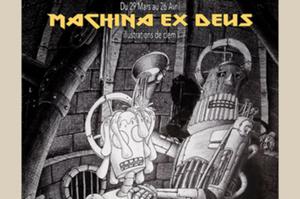 Exposition Machina Ex Deus
