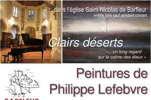 photo « Clairs déserts », et « La mer… », expositions de peinture de Philippe Lefebvre pendant le festival l’Été musical de Barfleur
