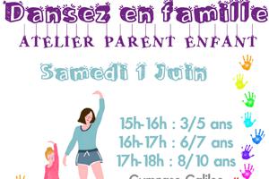 Dansez en famille - Atelier Parent/enfant