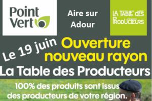 Inauguration de la Table des Producteurs au Point Vert de Aire sur l'adour