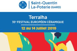 Exposition Terralha, Festival Européen Céramique à Saint Quentin la Poterie du 12 juillet au 11 août 2019