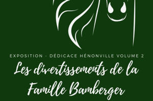 Les divertissements de la Famille Bamberger