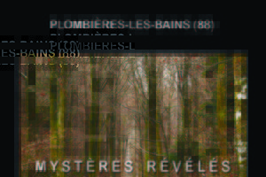 photo MYSTERES REVELES DES VOSGES SECRETES