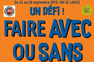 Lancement du défi : une semaine avec ou sans