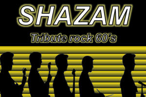 CONCERT SHAZAM ROCK 60'S + les Sing'Ulières