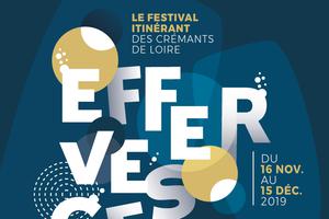 Effervescence - Le Festival Itinérant des Crémants de Loire