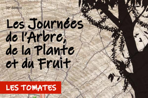 photo Journées de l'arbre de la Plante et du fruits