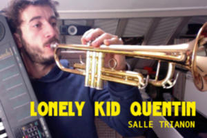 LONELY KID QUENTIN EN CONCERT - DANS LE CADRE DU FESTIVAL PASSAGE