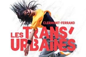 Festival Les Trans'urbaines 2019