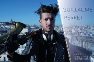 GUILLAUME PERRET “Elevation”