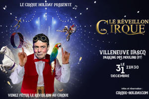 Réveillon au Cirque - Villeneuve d'Ascq