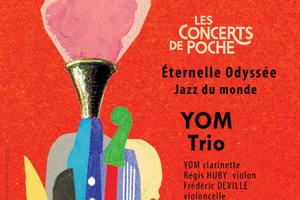 Concert de Poche // YOM Trio