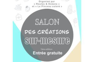 Salon des créations sur mesure et 100 % personnalisables