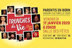 TRONCHES DE VIE