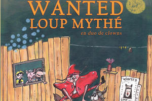 Wanted Loup Mythé par la Cie Koikadi