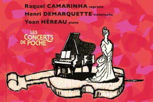 Concert de Poche // Raquel Camarinha, Henri Demarquette, Yoan Héreau