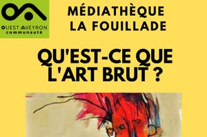 Conférence sur l'art brut