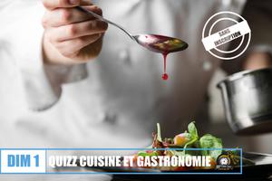Quizz Cuisine et Gastronomie