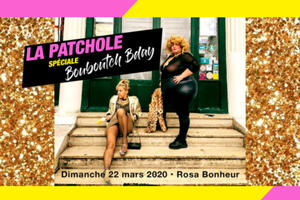 La Patchole spéciale Bouboutch Bday