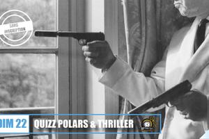 Quizz Polars et Thrillers