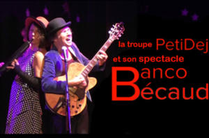 Hommage à Gilbert Bécaud - Le Music-Hall accueille le groupe PetiDej