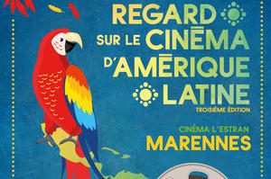 Regard sur le cinéma d'Amérique latine