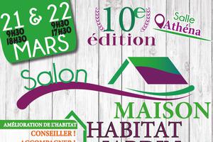 10e Salon de la Maison- Habitat – Jardin - Déco