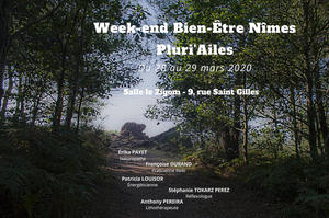 Week-End Bien-Etre Nîmes 2020 - Groupe Pluri'Ailes