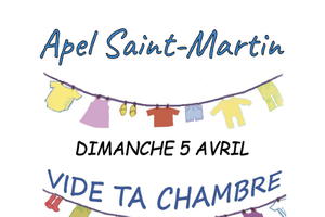 1er vide ta chambre de l'Apel Saint Martin