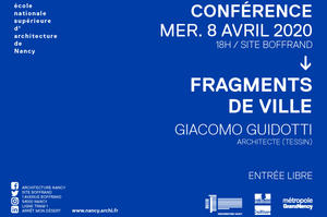 CONFÉRENCE / FRAGMENTS DE VILLE