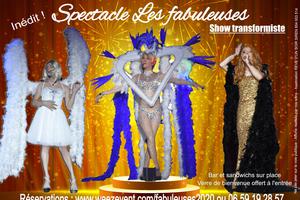 Spectacle Transformistes Les fabuleuses