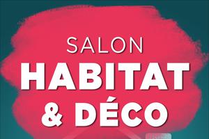 Salon Habitat & Déco de Meaux