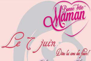 Fêtes des Mamans !