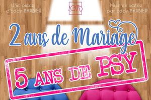 photo 2 ans de Mariage, 5 ans de Psy