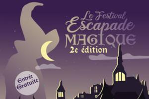 Le festival Escapade Magique