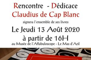 Rencontre Dédicace avec Claudius de Cap Blanc