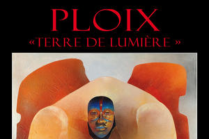 EXPOSITION DE J-Louis PLOIX AU CHATEAU DE SIMIANE VALREAS