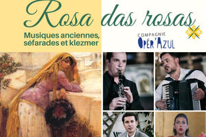 Festiv'Azul - Rosa das Rosas par Cie Opér'Azul