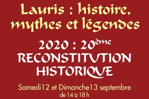 photo Reconstitution Historique : Histoire, mythes et légendes de Lauris