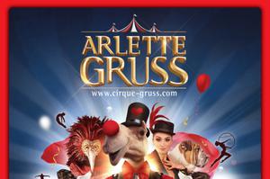 Cirque Arlette Gruss : Excentrik !
