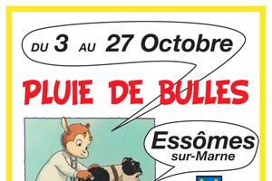 Pluie de Bulles à Essômes-sur-Marne - Exposition 140 Ans de BD