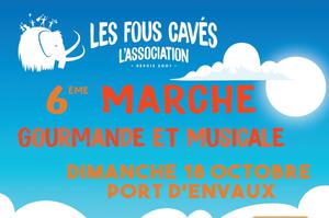 6ème Marche Gourmande et Musicale des Fous-Cavés